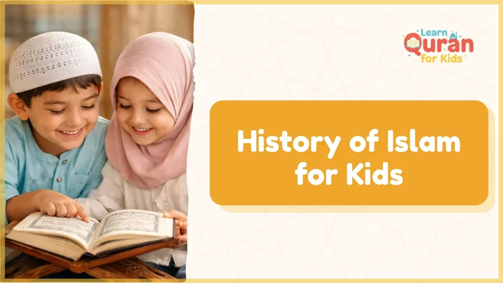 History of Islam for Kids