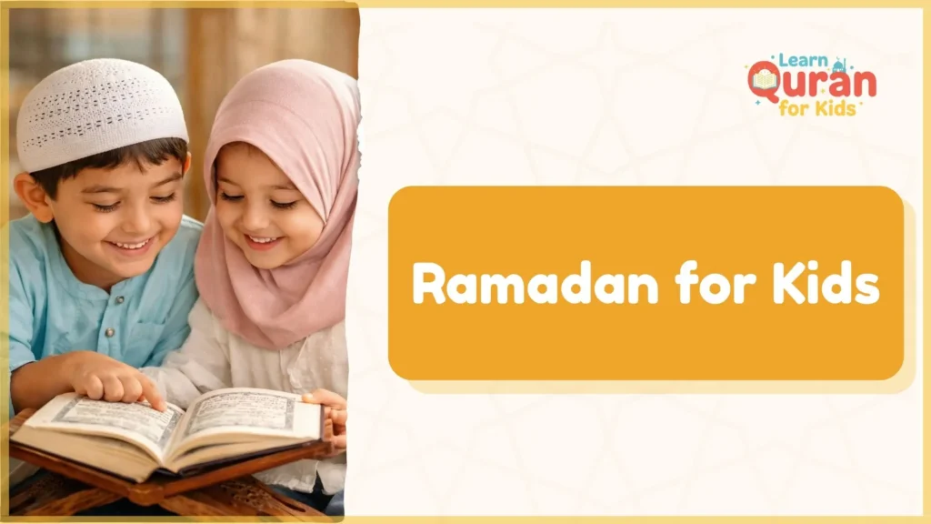 Ramadan for Kids