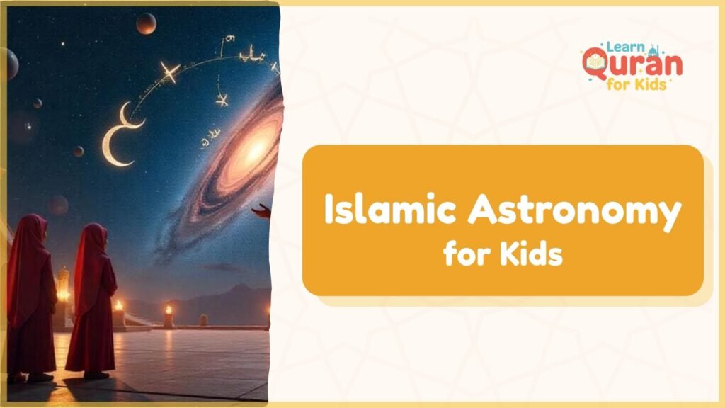  Islamic Astronomy For Kids 