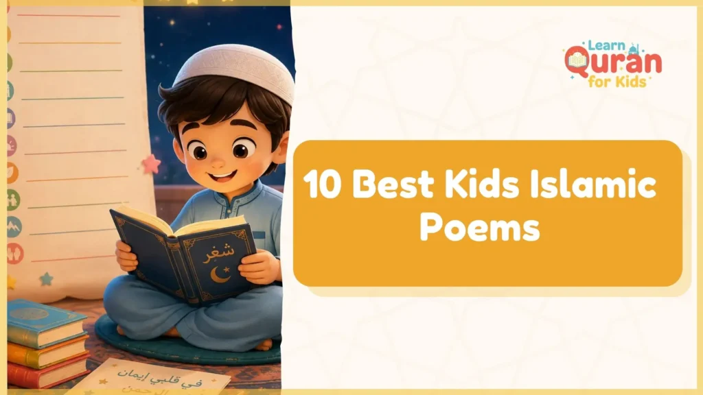 10 Best Kids Islamic Poems