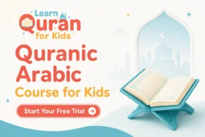 Quranic Arabic Course for Kids