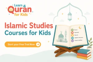 Islamic Studies Courses for Kids