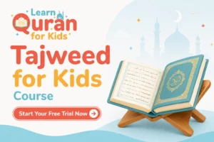 Tajweed for Kids Course